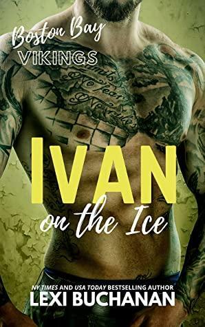 Ivan: on the ice by Lexi Buchanan