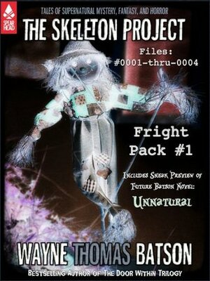 Skeleton Project Fright Pack #1 by Wayne Thomas Batson