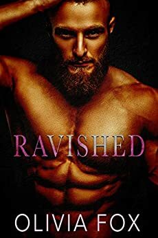 Ravished by Olivia Fox