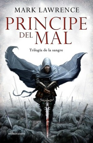 Príncipe del mal by Mark Lawrence, Miguel Antón