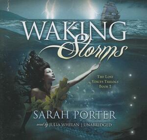 Waking Storms by Sarah Porter