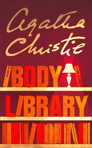 The Body in the Library by Agatha Christie