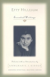 An Interrupted Life: The Diaries and Letters of Etty Hillesum 1941-43 by Etty Hillesum, Eva Hoffman