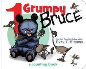 1 Grumpy Bruce by Ryan T. Higgins