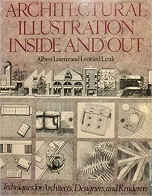 Architectural Illustration Inside & by Leonard Lizak, Albert Lorenz