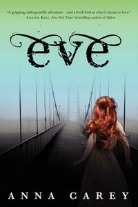 Eve by Anna Carey