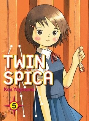 Twin Spica, Volume: 05 by Kou Yaginuma