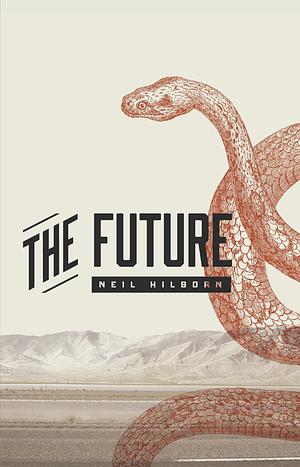 The Future by Neil Hilborn