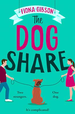 The Dog Share by Fiona Gibson