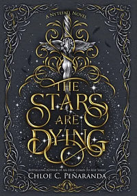 The Stars are Dying by Chloe C. Peñaranda
