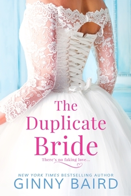 The Duplicate Bride by Ginny Baird