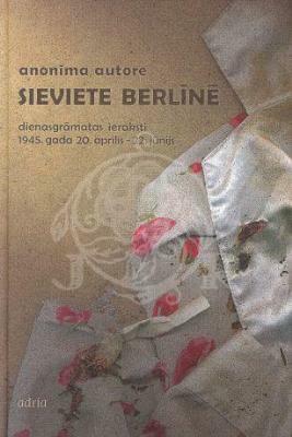 Sieviete Berlīnē by Anonymous