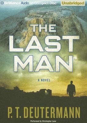 The Last Man by P. T. Deutermann