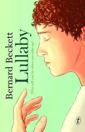 Lullaby by Bernard Beckett