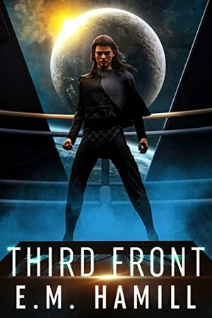 Third Front by E. M. Hamill