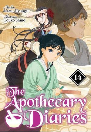 The Apothecary Diaries: Volume 14 by Natsu Hyuuga