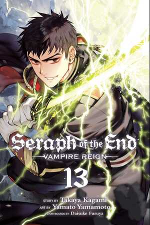 Seraph of the End, Vol. 13 by Takaya Kagami