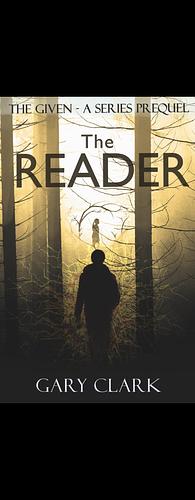 The Reader by Gary Clark