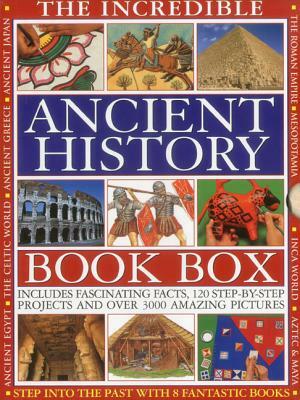 The Incredible Ancient History Book Box: Step Into the Past with 8 Fantastic Books: Ancient Greece, the Inca World, Mesopotamia, the Roman Empire, Anc by Fiona MacDonald, Lorna Oakes, Philip Steele