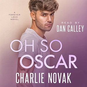 Oh So Oscar by Charlie Novak