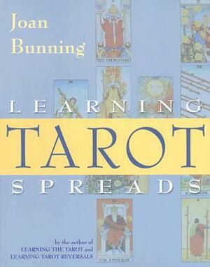 Learning Tarot Spreads by Joan Bunning