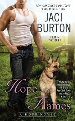 Hope Flames by Jaci Burton