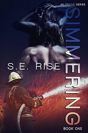 Simmering by S.E. Rise