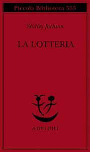 La lotteria by Shirley Jackson