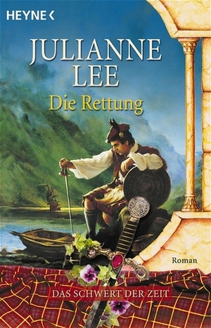 Die Rettung (Schwert der Zeit #3) by Julianne Lee, Nina Bader