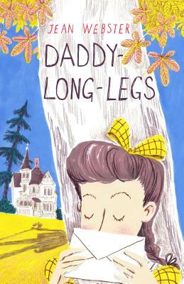 Daddy-Long-Legs by Jean Webster