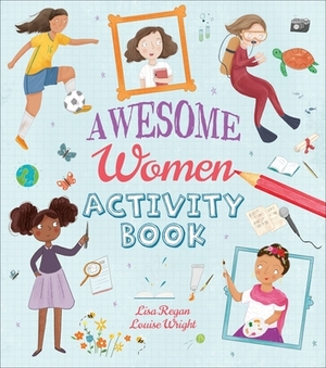 Awesome Women Activity Book by Lisa Regan