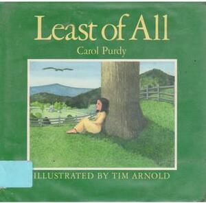 Least of All by Tim Arnold, Carol Purdy