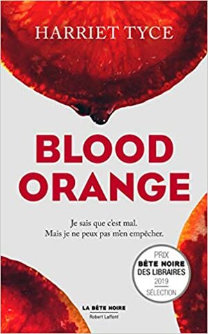 Blood orange by Harriet Tyce