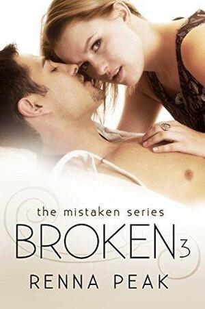 Broken #3 by Renna Peak