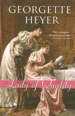 Lady of Quality by Georgette Heyer