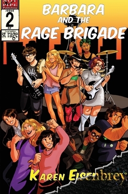 Barbara and the Rage Brigade by Karen Eisenbrey