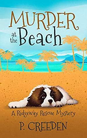 Murder at the Beach by P. Creeden