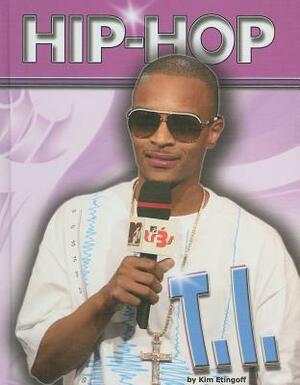 T.I. by Kim Etingoff