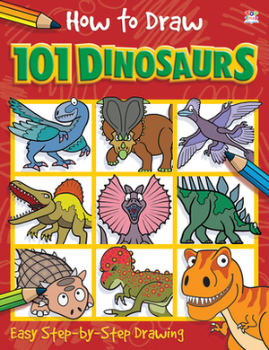 How to Draw 101 Dinosaurs by Nat Lambert, Imagine That