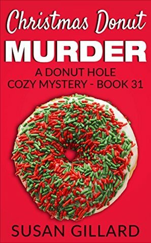 Christmas Donut Murder by Susan Gillard