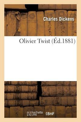 Olivier Twist by Charles Dickens