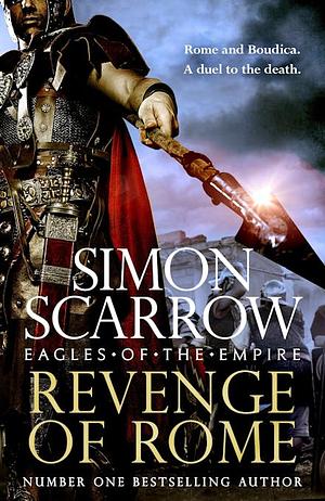Revenge of Rome by Simon Scarrow