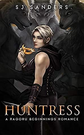 Huntress by S.J. Sanders