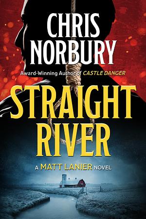 Straight River by Chris Norbury, Chris Norbury