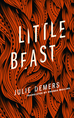 Little Beast by Julie Demers