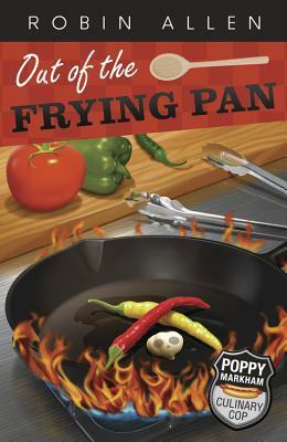 Out of the Frying Pan by Robin Allen