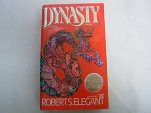 Dynasty by Robert S. Elegant