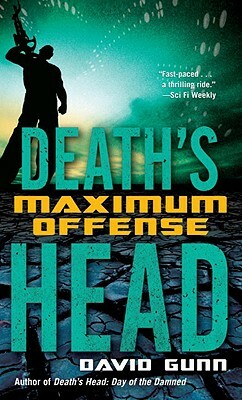 Death's Head: Maximum Offense by David Gunn