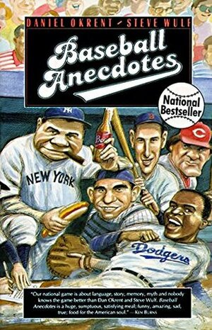 Baseball Anecdotes by Daniel Okrent