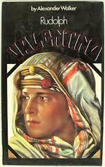 Rudolph Valentino by Alexander Walker